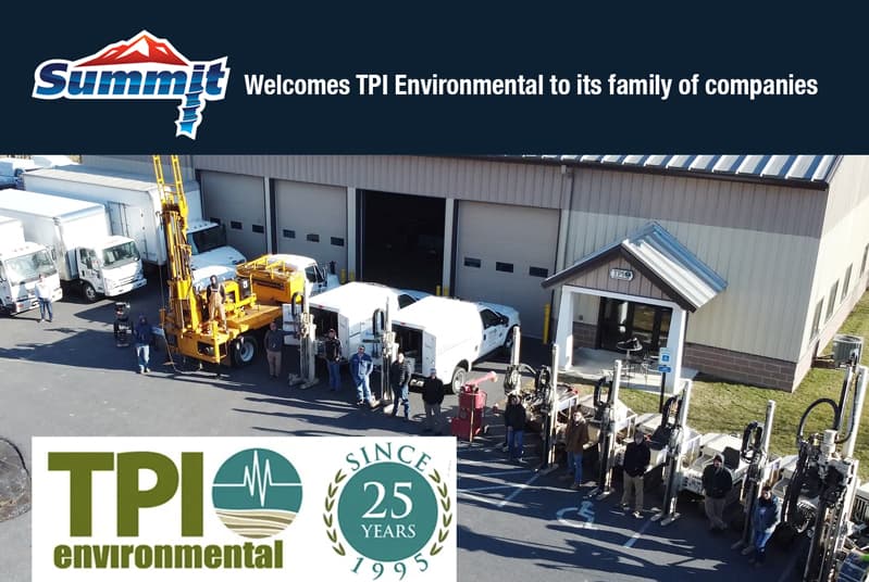 Summit Drilling Acquires TPI Environmental Expanding Services and Geographic Footprint in the Lehigh Valley Area